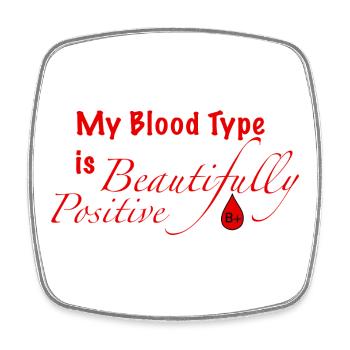 Blood Type B+ - Square fridge magnet - white - Front