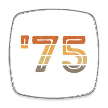Year '75 - 1975 - Square fridge magnet - white - Front