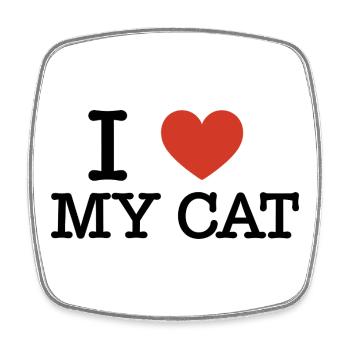 I Love My Cat Funny Cat Owner Quote - Square fridge magnet - white - Front
