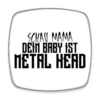 Schau Mama, dein Baby ist Metal Head - Viereckiger Kühlschrankmagnet - Weiß - Vorne