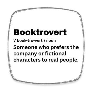 Book Lover Booktrovert Bookworm Bookish Introvert  - Square fridge magnet - white - Front