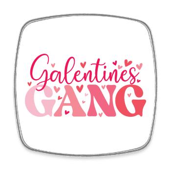 Galentines Gang Cute Gal Pals Sisterhood  - Square fridge magnet - white - Front