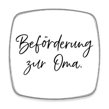 Beförderung zur Oma - Viereckiger Kühlschrankmagnet - Weiß - Vorne