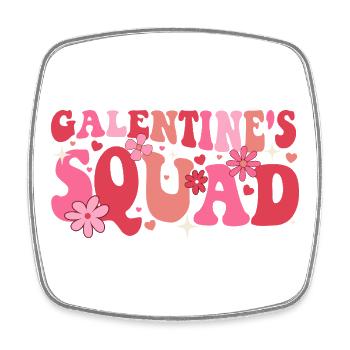 Galentine’s Squad Matching Girls Crew Sisterhood  - Square fridge magnet - white - Front