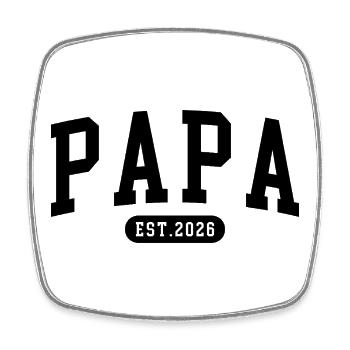Papa est. 2026 – Logo Design Statement neue Papas - Viereckiger Kühlschrankmagnet - Weiß - Vorne