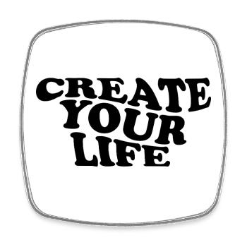 Create Your Life –  Motivationsspruch - Viereckiger Kühlschrankmagnet - Weiß - Vorne