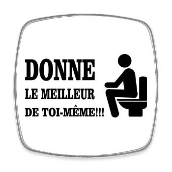 Donne Le Meilleur De Toi MEME - Magnet carré - blanc - Devant