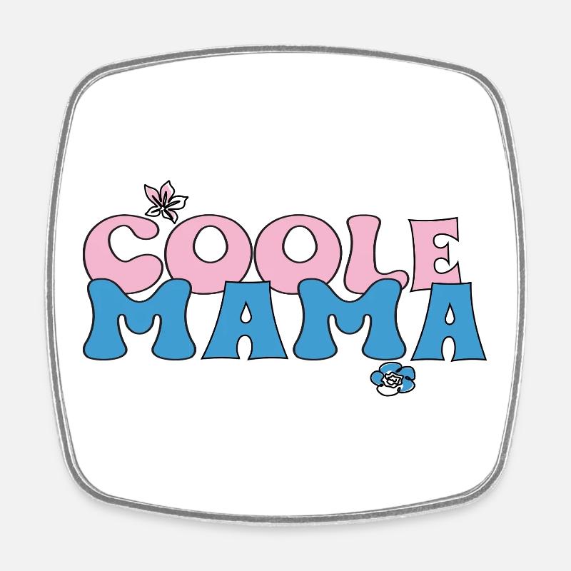 Coole Mama  - Viereckiger Kühlschrankmagnet - Weiß