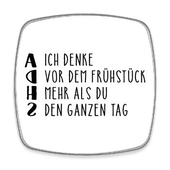 Provokanter ADHS Spruch - Viereckiger Kühlschrankmagnet - Weiß - Vorne