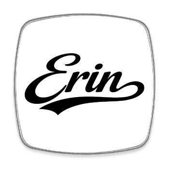 Erin name first last family gifts  - Square fridge magnet - white - Front