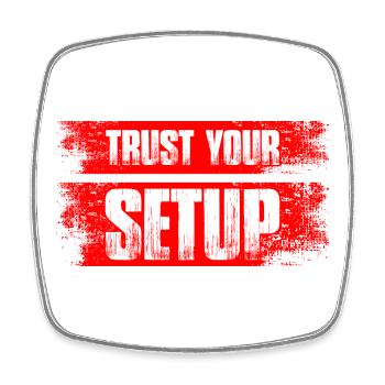 Trust your Setup Stock Market Exchange Trader - Square fridge magnet - white - Front