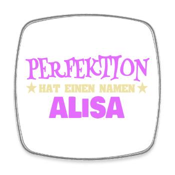 Perfektion hat einen Namen: Alisa - Viereckiger Kühlschrankmagnet - Weiß - Vorne