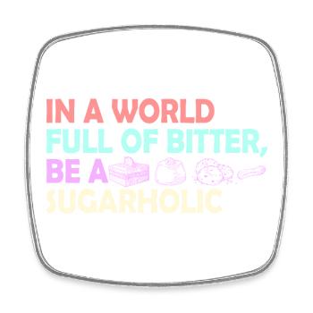 Citation de Sugarholic World - Magnet carré - blanc - Devant