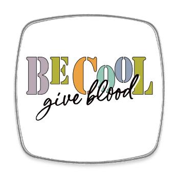 Be cool, give Blood! - Viereckiger Kühlschrankmagnet - Weiß - Vorne