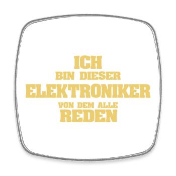 Arbeit Elektroniker - Viereckiger Kühlschrankmagnet - Weiß - Vorne