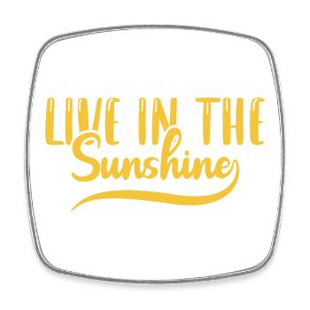 Live in the sunshine - Viereckiger Kühlschrankmagnet - Weiß - Vorne