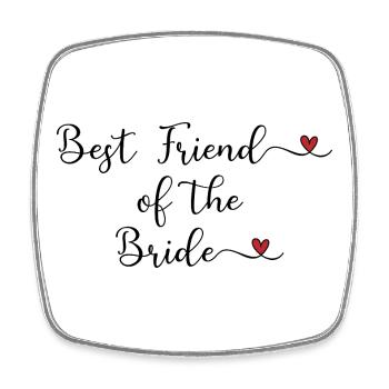 Best Friend of the Bride - Viereckiger Kühlschrankmagnet - Weiß - Vorne