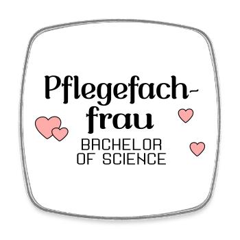 Bachelorstudium Pflege - Abschluss Pflegefachfrau - Viereckiger Kühlschrankmagnet - Weiß - Vorne