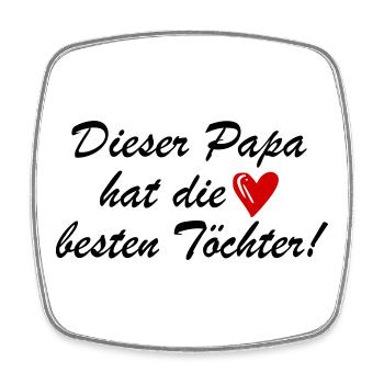Lustiger Spruch Papa Töchter - Viereckiger Kühlschrankmagnet - Weiß - Vorne