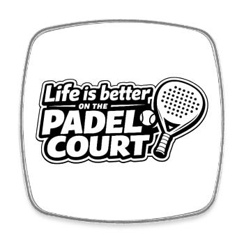 Life is Better auf dem Padel Court - Viereckiger Kühlschrankmagnet - Weiß - Vorne