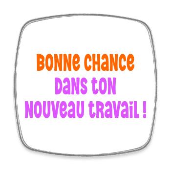 Bonne Chance Travail - Magnet carré - blanc - Devant