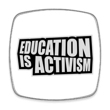 L’éducation est activisme Bildung Aktivismus Déclaration - Magnet carré - blanc - Devant