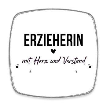 Erzieherin mit Herz und Verstand Geschenk  - Viereckiger Kühlschrankmagnet - Weiß - Vorne