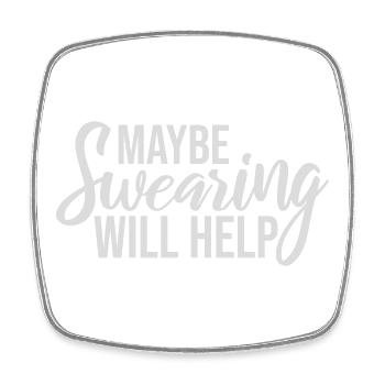 Maybe Swearing Will Help Sarkastisch Spruch Grafik - Viereckiger Kühlschrankmagnet - Weiß - Vorne