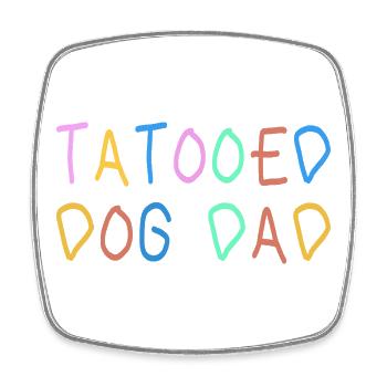Chien tatoué Papa offert pour la fête des pères - Magnet carré - blanc - Devant