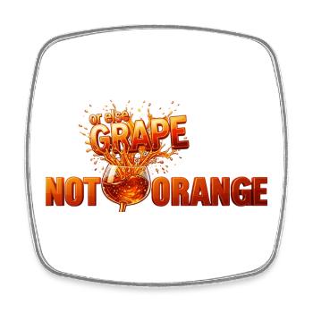 Not Orange, or Else Grape! — Amber Wine - Square fridge magnet - white - Front