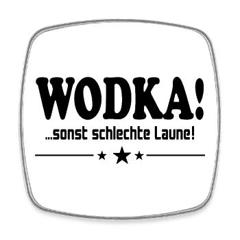 Wodka trinken Schlechte Laune Alkohol Saufen - Viereckiger Kühlschrankmagnet - Weiß - Vorne