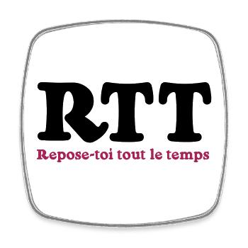 RTT - Rest all the time - Square fridge magnet - white - Front