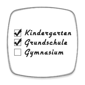 Kindergarten - Grunschule - Gymnasium - Viereckiger Kühlschrankmagnet - Weiß - Vorne