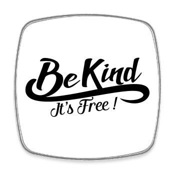 Be Kind It Is Free - Handwritten Positive Message - Square fridge magnet - white - Front