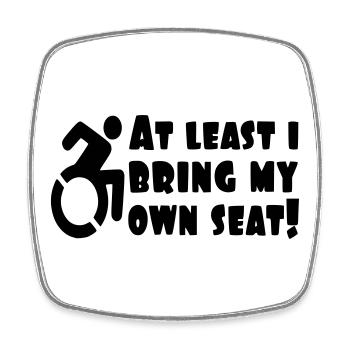 At least I bring my own wheelchair # - Square fridge magnet - white - Front