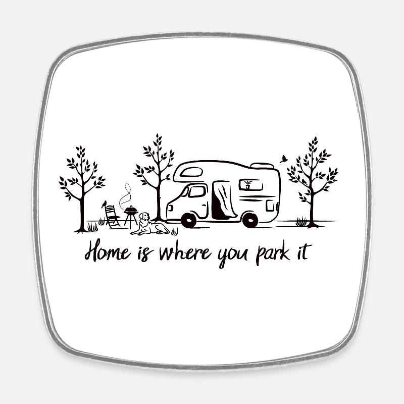Home is where you park it Camper Gift - Square fridge magnet - white