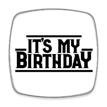 Es ist mein Geburtstag Cooles Geburtstagsparty-Geschenk & Outfit - Viereckiger Kühlschrankmagnet - Weiß - Vorne