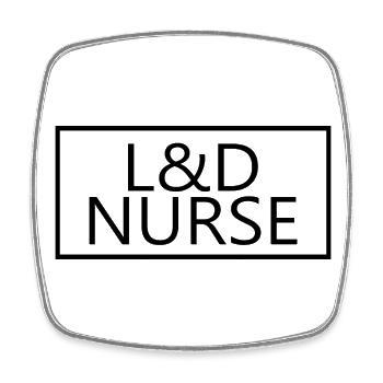 L&D Nurse Proud Graduate Nursing Student - Magnet carré - blanc - Devant