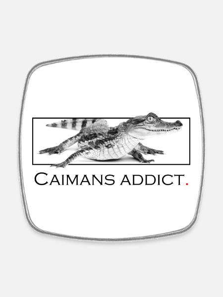 Caimans addict - Magnet carré - blanc
