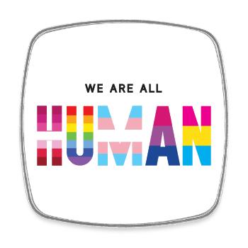 Mois de la fierté LGBT - Nous sommes tous humains - Magnet carré - blanc - Devant
