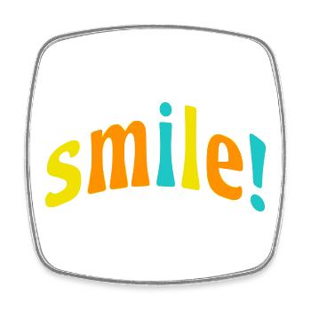 Smile! - Square fridge magnet - white - Front