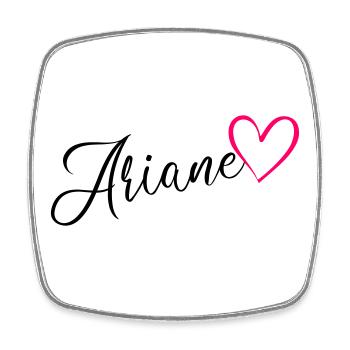 Ariane Nom Prénom Coeur rose - Magnet carré - blanc - Devant