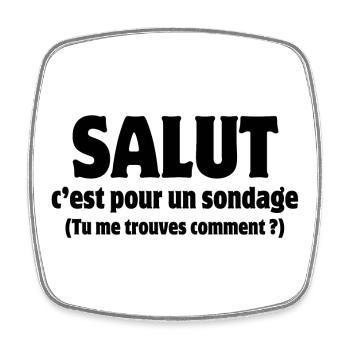 Hi, hello, poll - Square fridge magnet - white - Front