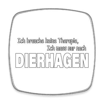 Therapie DIERHAGEN - Viereckiger Kühlschrankmagnet - Weiß - Vorne