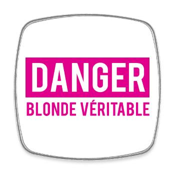 T-Shirt-Frau Humor Gefahr Blondine real - Viereckiger Kühlschrankmagnet - Weiß - Vorne