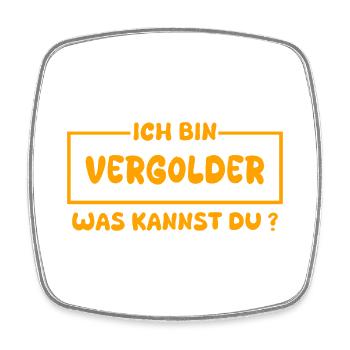 Vergolder als Beruf - Viereckiger Kühlschrankmagnet - Weiß - Vorne