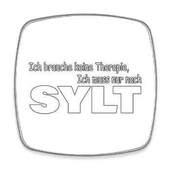 Therapie SYLT - Viereckiger Kühlschrankmagnet - Weiß - Vorne