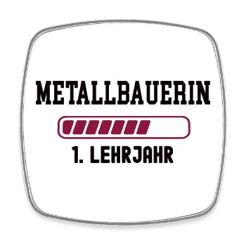 Ausbildung Metallbauerin 1. Lehrjahr Metallbau - Viereckiger Kühlschrankmagnet - Weiß - Vorne