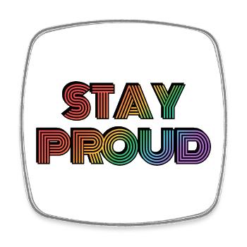 Stay Proud Rainbow Retro Type - Square fridge magnet - white - Front