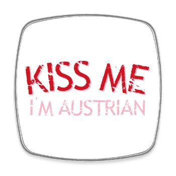 Kiss Me I'm Austrian - Square fridge magnet - white - Front